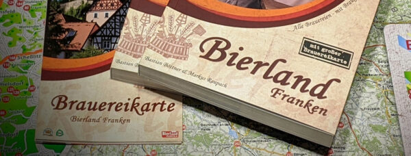 "Bierland Franken" - Das neue Standardwerk für die Fränkische Bierkultur